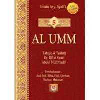 Image of AL UMM ; Tahqiq & Takhrij Dr. Rif'at Fauzi Abdul Muththalib Buku 5