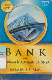 Image of Bank  dan  Lembaga Keuangan Lainnya Edisi Revisi