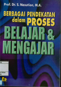 Image of Berbagai Pendekatan dalam Proses Belajar & Mengajar