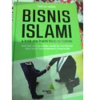 Image of Bisnis Islami & Kritik Atas Praktis Bisnis ala Kapitalis