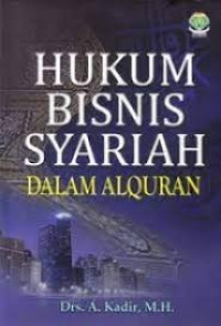Image of Hukum Bisnis Dalam Syariah Dalam Alquran