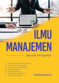 Image of Ilmu Manajemen; Sebuah Pengantar