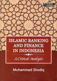 Image of Islamic banking and finance in Indonesia : A critical analysis