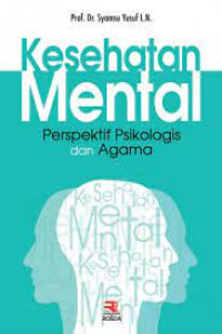 Image of Kesehatan mental : Perspektif psikologis dan agama