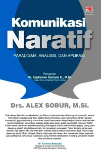 Image of Komunikasi Naratif: Paradigma Analisis, dan Aplikasi
