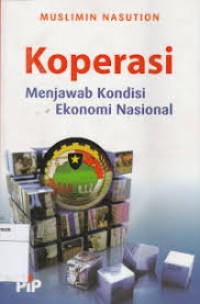 Image of Koperasi Menjawab Kondisi Ekonomi Nasional