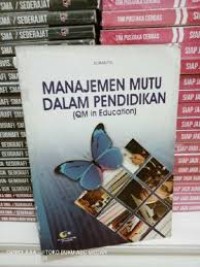 Image of MAnajemen Mutu dalam Pendidikan (QM Education)