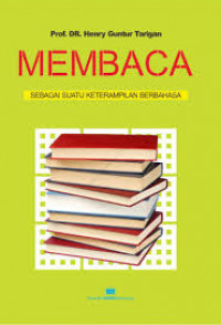 Image of Membaca Sebagai Suatu Keterampilan Berbahasa