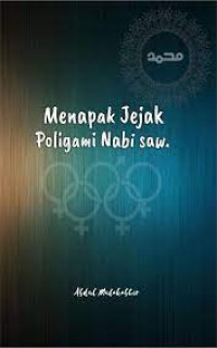 Image of Menapak jejak poligami Muhammad SAW.