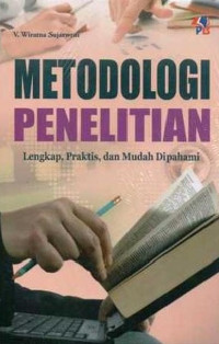 Image of Metodologi Penelitan Lengkap, Praktis, dan Mudah dipahami