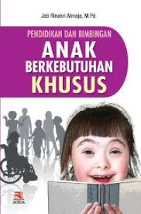 Image of Pendidikan dan Bimbingan Anak Berkebutuhan Khusus