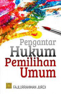 Image of Pengantar Hukum Pemilihan Umum