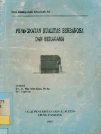 Image of Peningkatan kualitas Berbangsa dan Beragama