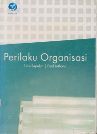 Image of Perilaku Organisasi Edisi Kesepuluh