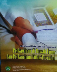 Image of Perkawinan di Bawah Umur dan Perkawinan Tidak Tercatat