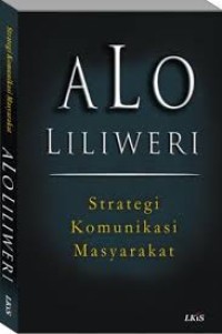 Image of Strategi Komunikasi Masyarakat