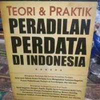 Image of Teori & Praktik Peradilan Perdata di Indonesia