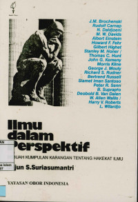 Image of Ilmu dalam perspektif : sebuah kumpulan karangan tentang hakekat ilmu (Cet. 14)