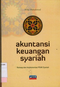 Image of Akuntansi keuangan Syariah : Konsep dan implementasi PSAK Syariah