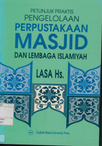 Image of Petunjuk Praktis Pengelolaan Perpustakaan Masjid dan Lembaga Islamiyah