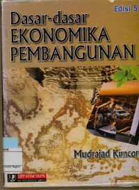 Image of Dasar-dasar Ekonomika Pembangunan Ed. 5